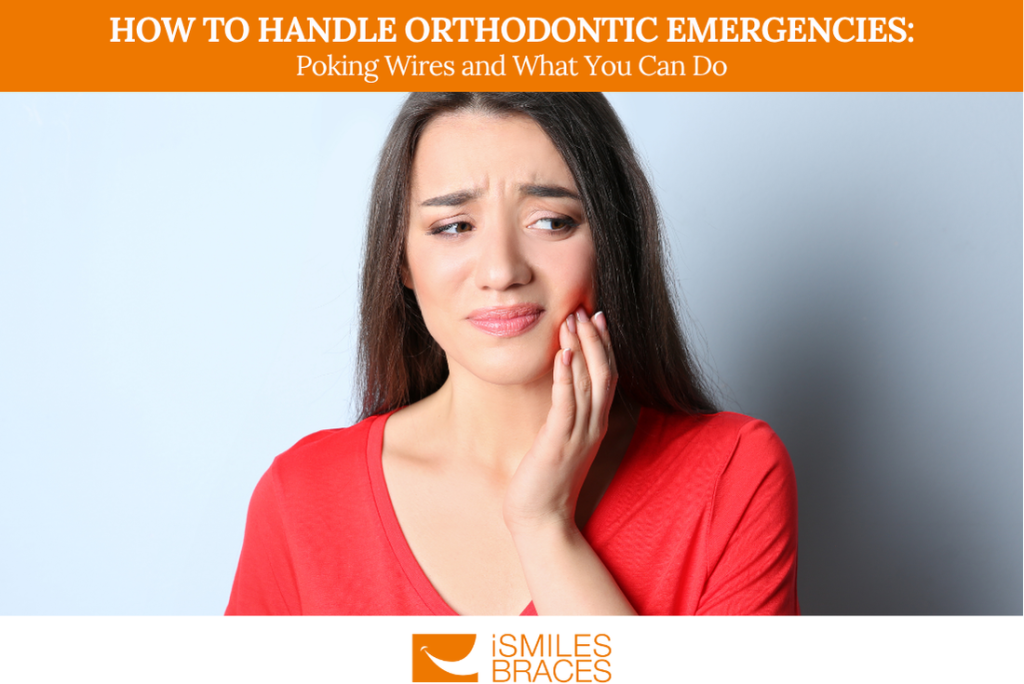 How to Handle Orthodontic Emergencies: Poking Wires and What You Can Do